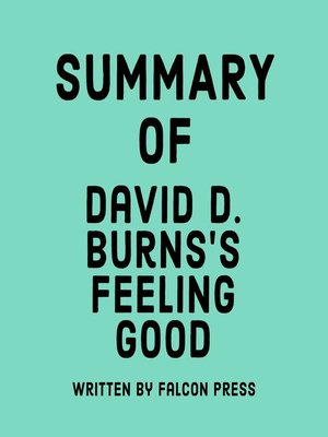 cover image of Summary of David D. Burns's Feeling Good